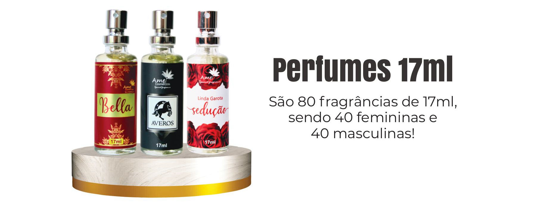 Amei Cosméticos Perfumes de 17ml